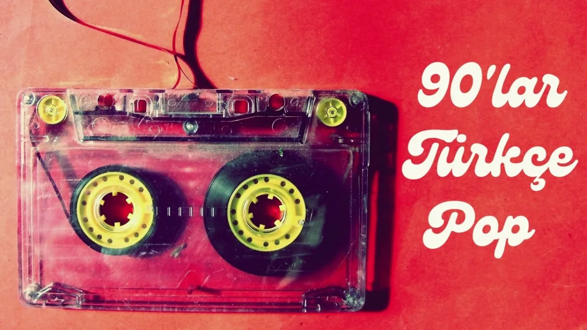 Nostalji Saati: 1990’lar Türkçe Pop’un Unutulmaz 10 Şarkısı ve Hikayeleri