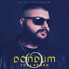 Döndüm o Yollardan
